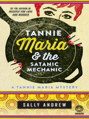 Tannie Maria & the Satanic Mechanic - ebook